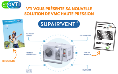 SUPAIR’VENT : LA NOUVELLE SOLUTION DE VMC HAUTE PRESSION