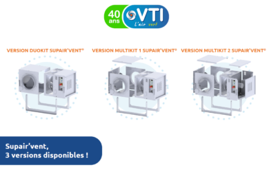 ZOOM SUPAIR’VENT – Versions DUOKIT & MULTIKIT