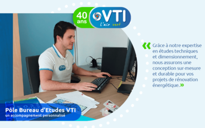 ZOOM – Pôle Bureau d’Etudes VTI