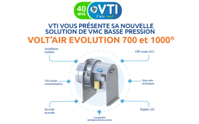 2 nouvelles références s’ajoutent à notre solution Volt’air Evolution !