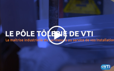 Vidéo immersion : Plongez au cœur du Pôle Tôlerie VTI