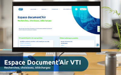 Découvrez l’Espace Document’Air VTI