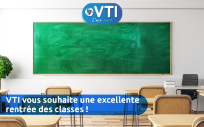 Toute l’équipe VTI vous souhaite une excellente rentrée scolaire !