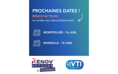 Tournée Rénov’acteurs 2026 : cap sur Montpellier et Marseille